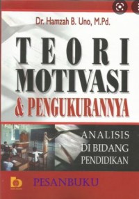 Image of Teori motivasi dan pengukurannya