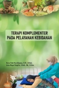 Image of Terapi komplementer pada pelayanan kebidanan