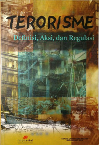 Image of Terorisme definisi, aksi, dan regulasi