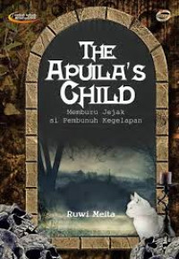 Image of The apuilas's child : Memburu jejak si pembunuh kegelapan