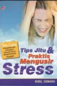 Image of Tips Jitu & Praktis Mengusir stress