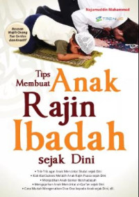 Image of Tips Membuat Anak Rajin Ibadah sejak Dini