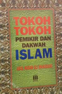 Image of Tokoh-tokoh pemikir dan dakwah islam