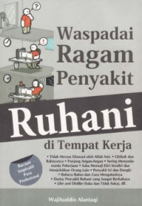 Image of Waspadai Ragam Penyakit Ruhani di tempat karja