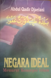 Image of Negara ideal menurut konsepsi islam