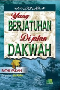 Image of Yang berjatuhan di jalan dakwah