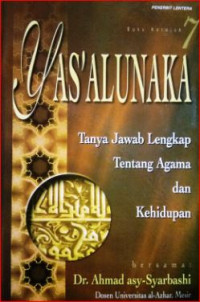 Image of Yas'alunaka : tanya jawab lengkap tentang agama dan kehidupan (Jilid 5)