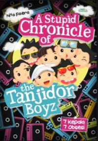 Image of A Stupid Chronicle of the Tanjidor boyz