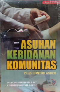 Image of Asuhan Kebidanan Komunitas Plus Contoh Askeb