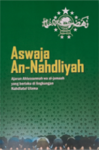 Image of Aswaja an-nahdliyah : ajaran ahlussunnah wa al-jamaah yang berlaku di lingkungan nahdlatul ulama