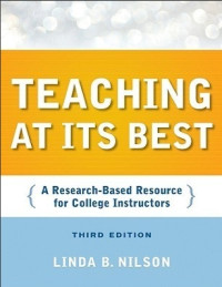 Image of Teaching At Its Best (A Research Based resource for College Instructors)