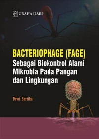 Image of Bacteriophage (Fage) sebagai biokontrol alami mikrobia pada pangan dan lingkungan