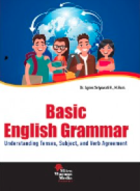 Image of Basic english graammar : undedrstanding tenses, subject,  and verb agreement