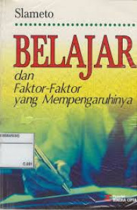Image of belajar dan faktor-faktor yang mempengaruhinya