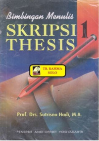 Image of Bimbingan menulis skripsi thesis (Jilid 1)