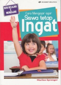 Image of Cara mengajar agar siswa tetap ingat