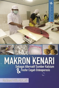 Image of Makron kenari sebagai alternatif sumber kalsium & fosfor cegah osteoporosis