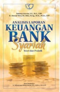 Image of Analisis laporan keuangan bank syariah : teori dan praktik