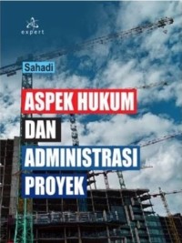 Image of Aspek Hukum dan Administrasi Proyek