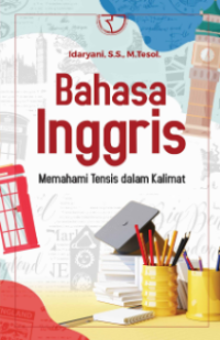 Image of Bahasa Inggris : memahami tensis dalam kalimat
