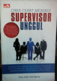 Image of Cara cepat menjadi supervisor unggul