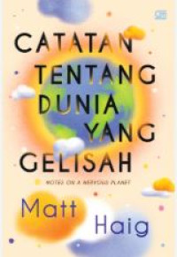 Image of Catatan tentang dunia yang gelisah