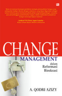 Image of Change Management dalam reformasi birokrasi