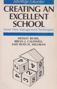 Image of Creating An Excellent School : some new management techniques