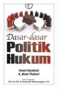 Image of Dasar-dasar politik hukum