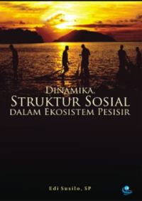 Image of Dinamika struktur sosial dalam ekosistem pesisir