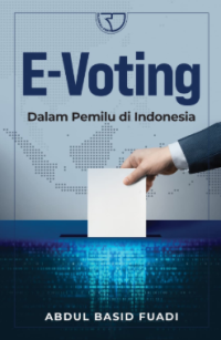 Image of E-voting : dalam pemilu di indonesia