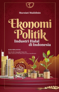 Image of Ekonomi politik : industri halal di indonesia