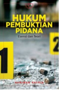 Image of Hukum pembuktian pidana : esensi dan teori