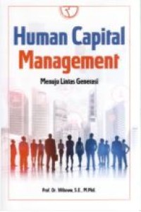 Image of Human capital management : menuju lintas generasi