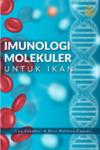 Image of Imunologi molekuler : untuk ikan