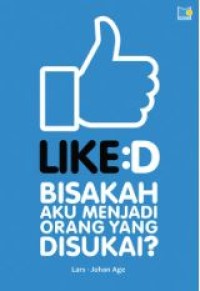 Image of Liked : bisakah aku menjadi orang yang disukai?