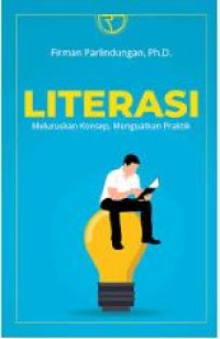 Image of Literasi : meluruskan konsep, menguatkan praktik