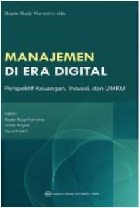 Image of Manajemen di era digital : perspektif keuangan, inovasi, dan UMKM