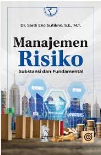 Image of Manajemen risiko : substansi dan fundamental