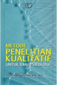 Image of Metode penelitian kualitatif untuk ilmu psikologi