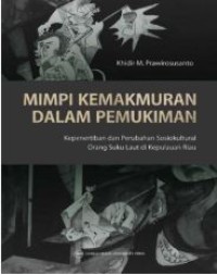 Image of Mimpi Kemakmuran dalam pemukiman