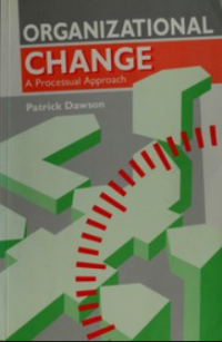 Image of Organizational change a processual approach