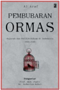 Image of Pembubaran ormas : sejarah politik-hukum di indonesia (1945-2018)