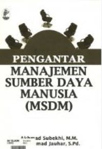 Image of Pengantar manajemen sumber daya manusia : MSDM