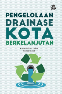 Image of Pengelolaan drainase kota berkelanjutan