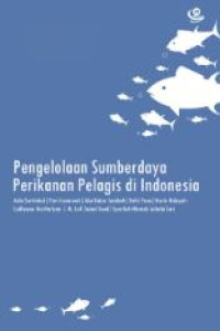 Image of Pengelolaan sumberdaya perikanan pelagis di indonesia