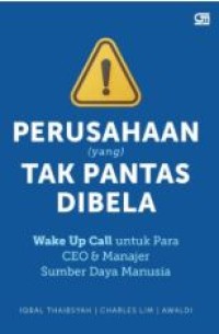 Image of Perusahaan yang tak pantas dibela