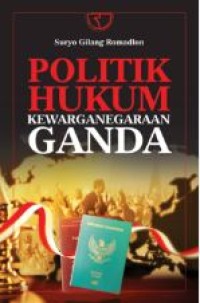 Image of Politik hukum kewarganegaraan ganda