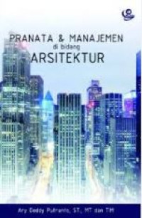 Image of Pranata & manajemen di bidang arsitektur