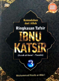 Image of Ringkasan tafsir ibnu katsir : surah al-israa' - yaasin (Jilid 3)
